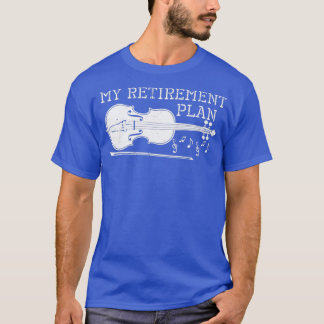 Camiseta Violín de mi plan de retiroTShirt