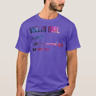 Camiseta Violin Girl like a normal Girl but cooler galaxy