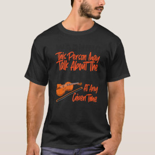 Camiseta Violinista de Violín Advertencia Esta Persona Pued