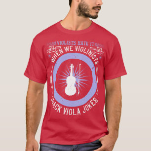 Camiseta Violinistas violinistas odian Chistes violinistas