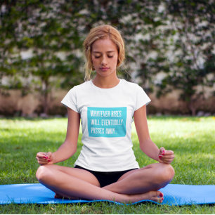 Camiseta Vipassana lo que se levante pasará fuera de Anicca