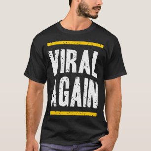 Camiseta Viral de nuevo