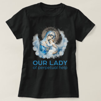 Camiseta Virgen Católica María Nuestra Señora de la Perpetu