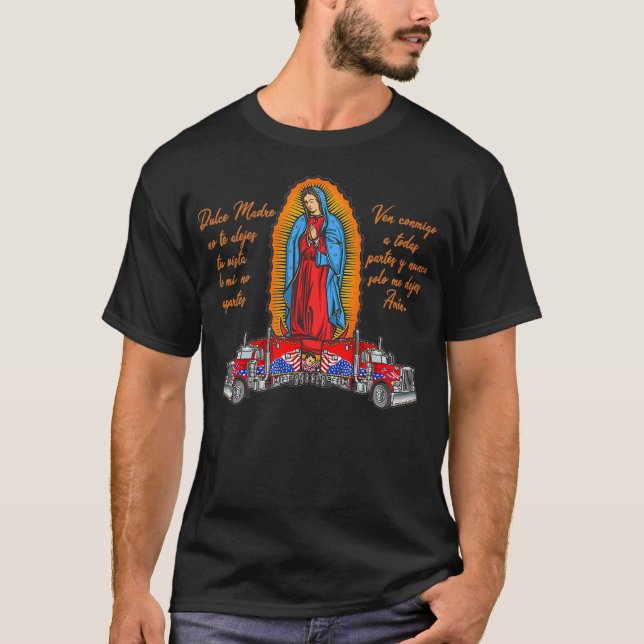 Camiseta Virgen de Guadalupe protegido a los camioneros  (Anverso)