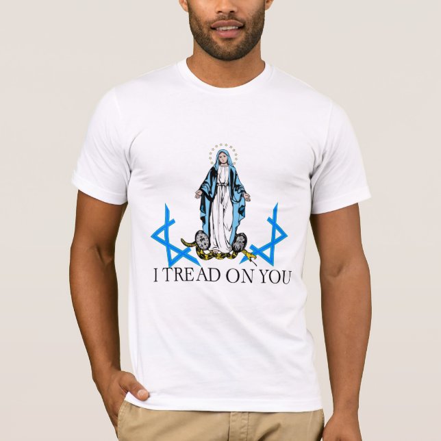 Camiseta Virgin Mary I Tread on You (Anverso)