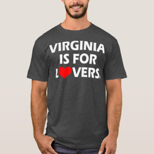 Camiseta Virginia is For The Lovers divertido cool
