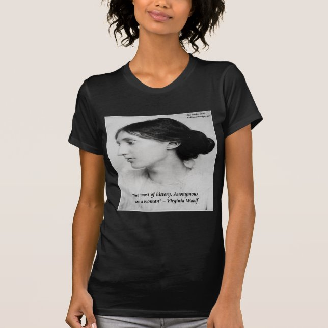 Camiseta Virginia Woolf Anonymous Fue Una Cita De Una Mujer (Anverso)