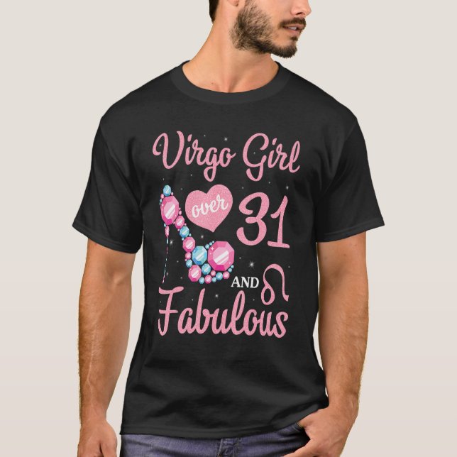 Camiseta Virgo Chica De Más De 31 Años Y Fabuloso Feliz Mi (Anverso)