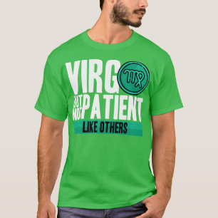 Camiseta Virgo pero no paciente como otros