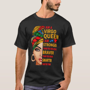 Camiseta Virgo Queen Soy Un Cumpleaños Más Fuerte Para Virg