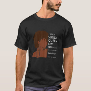 Camiseta Virgo Reina de las mujeres Soy un regalo de cumple