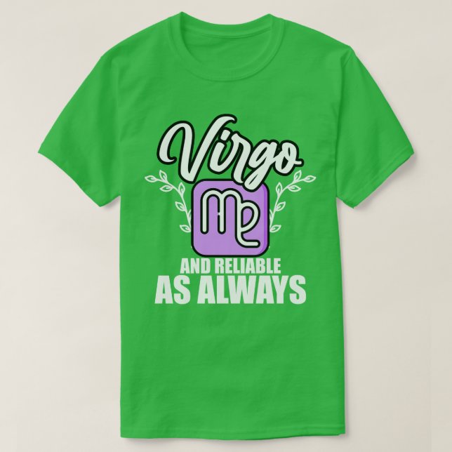 Camiseta Virgo y confiable como siempre (Diseño del anverso)