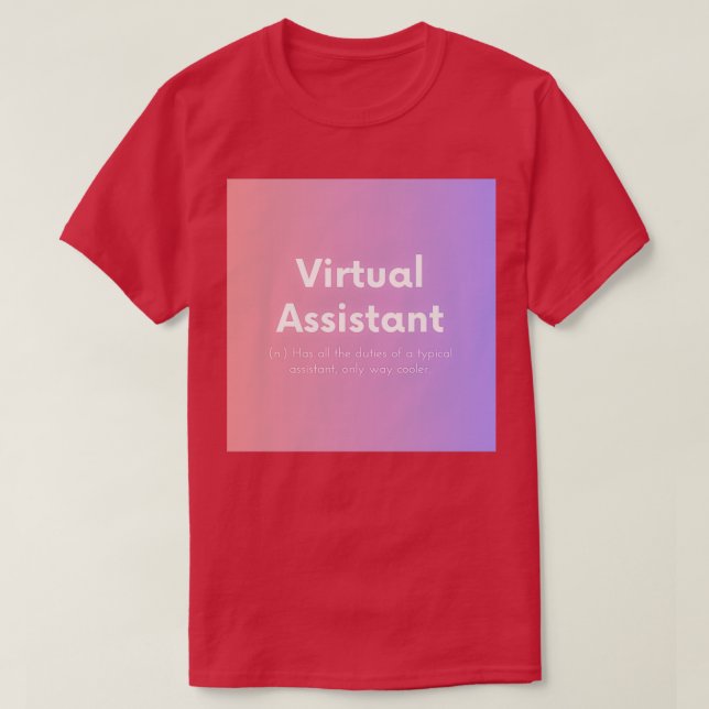 Camiseta Virtual Assistant Funny Guay Definition (Diseño del anverso)