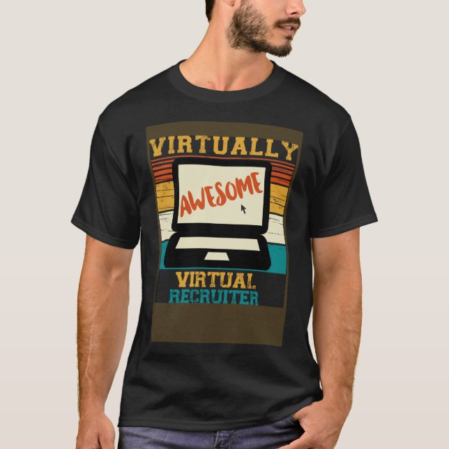 Camiseta Virtual Awesome Virtual Recruiter Pun Retro (Anverso)