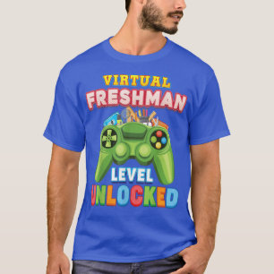 Camiseta Virtual Freshman Level Unlocked Teacher Student Vi