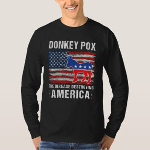 Camiseta Viruela de burro La enfermedad que destruye Améric