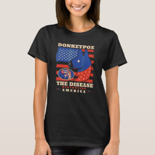 Camiseta Viruela de burro La enfermedad que destruye Améric