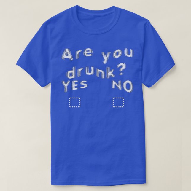 Camiseta Visión Borrosa Es La Prueba De Sobriedad Borracha  (Diseño del anverso)