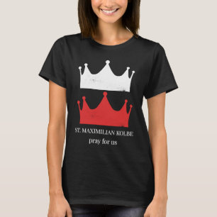 Camiseta Visión de San Maximiliano Kolbe Dos Coronas De Bla