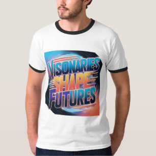 Camiseta Visionarios Forman Futuros: Multicolor Futurista