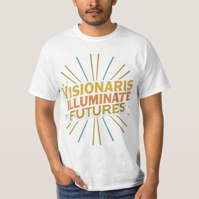 Camiseta Visionarios iluminan futuros (Anverso)
