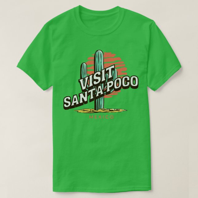 Camiseta Visita Santa Poco México (Diseño del anverso)