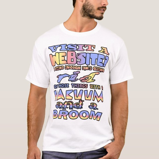 Camiseta ¿Visita un sitio web? Paso suficiente tiempo desha (Anverso)