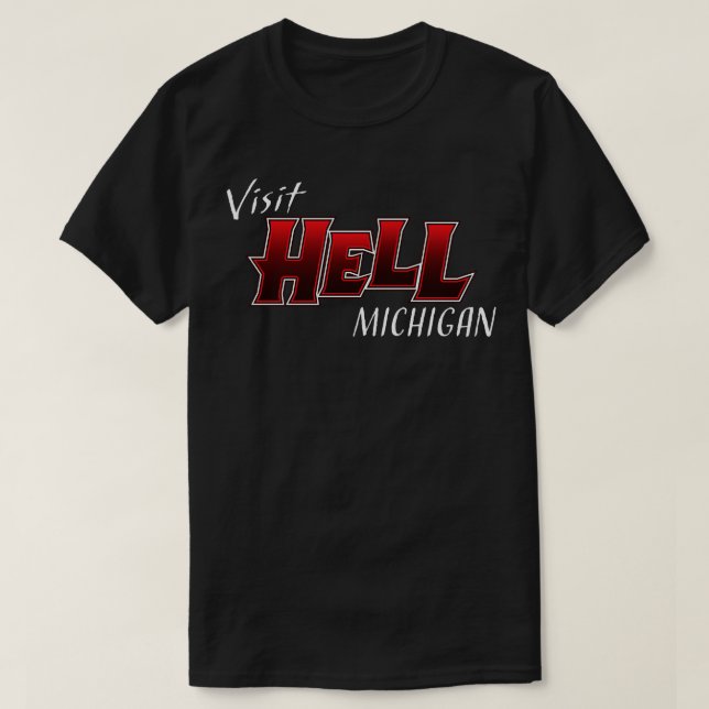 Camiseta Visitar Hell Michigan (Diseño del anverso)