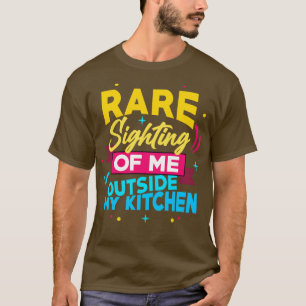 Camiseta Vista Rara De Mí Fuera De Mi Cocina