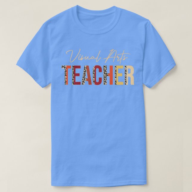 Camiseta Visual Arts Teacher leopard Fall Autumn Lovers Tha (Diseño del anverso)