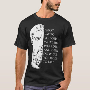Camiseta Visualización de la cita de la filosofía estoica d