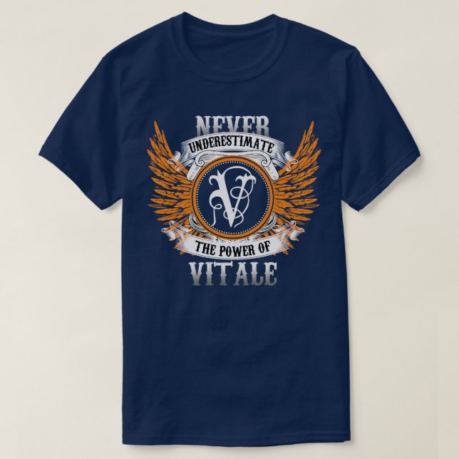 Camiseta Vitale Name Shirt Nunca Subestima El Poder De (Diseño del anverso)