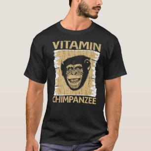 Camiseta Vitamina Chimpanzee Chimp Monkey Ape Chimpanzee