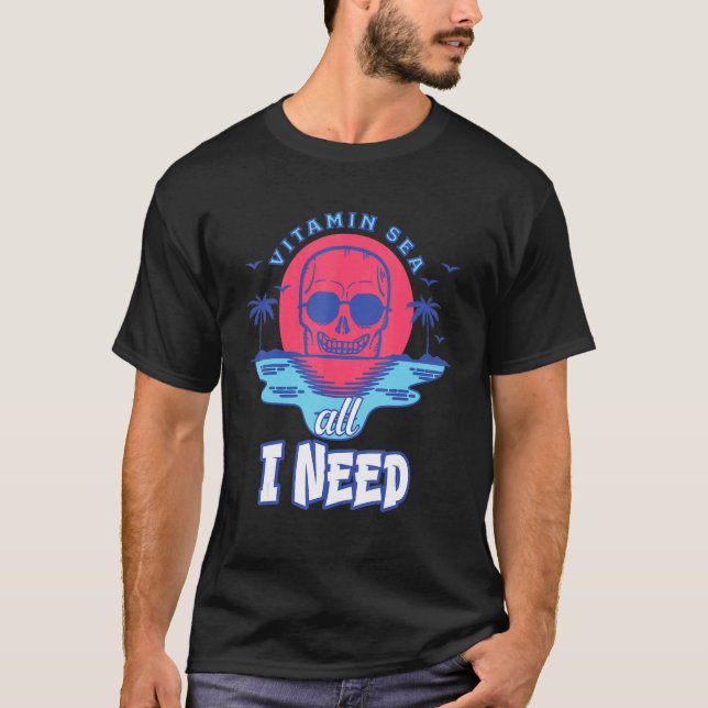 Camiseta Vitamina Sea Todo Lo Que Necesito Skeleton Sunset  (Anverso)
