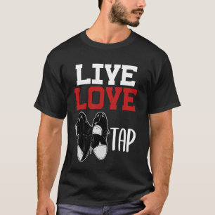 Camiseta Viva Amar Golpear Baile de Zapateo Rítmico Pisotea