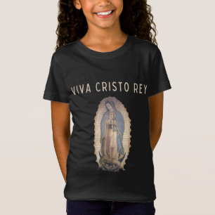 Camiseta Viva Cristo Rey Nuestra Señora de Guadalupe Niños
