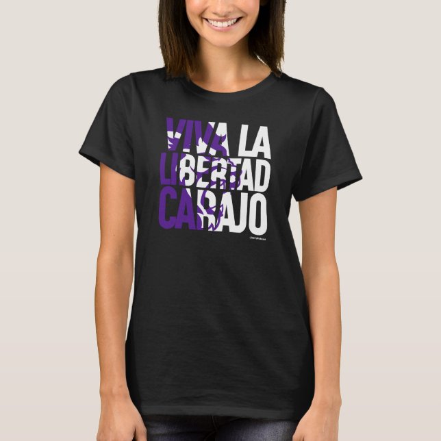 Camiseta Viva la Libertad Carajo Javier Milei Presidente V2 (Anverso)