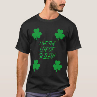 Camiseta ¡Viva la vida de Riley!