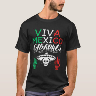 Camiseta Viva México Cabrones Día de la Independencia Bande