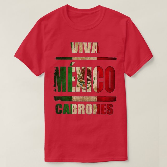 Camiseta VIva México Cabrones y navidades méxico (Diseño del anverso)