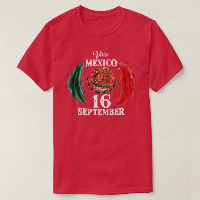 Camiseta Viva México Día de la Independencia Mexicana 16 de (Diseño del anverso)