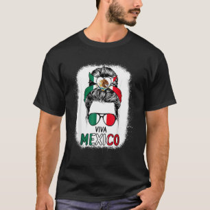 Camiseta Viva Mexico Messy Bun Hair gafas de sol Bandera Me