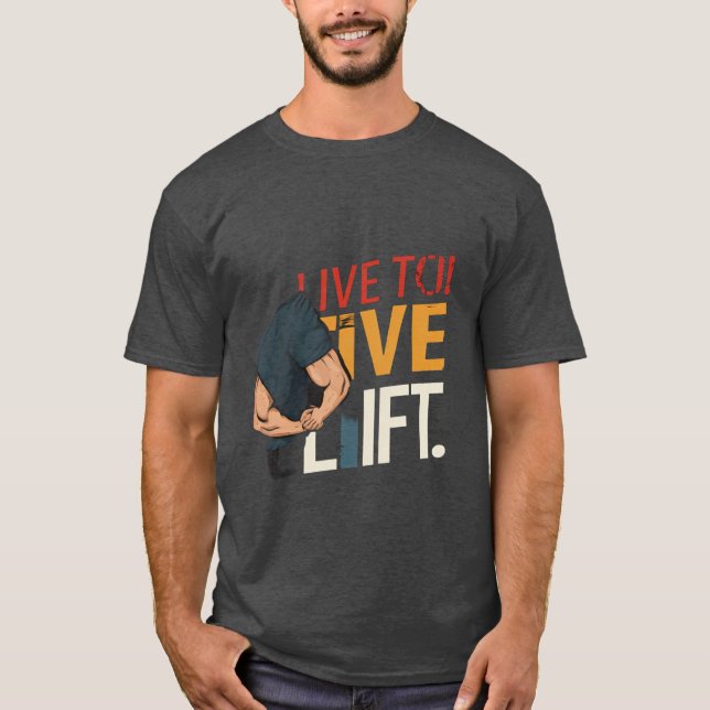 Camiseta Vive a Lift. (Anverso)