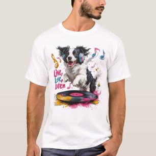 Camiseta Vive, Ama, Escucha - Música Border Collie