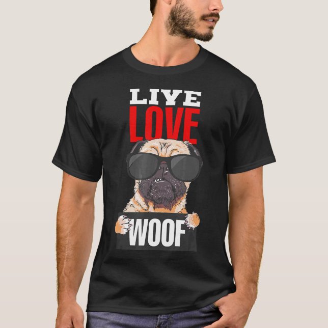 Camiseta Vive Ama Guau Pug Con Gafas De Sol Perro (Anverso)