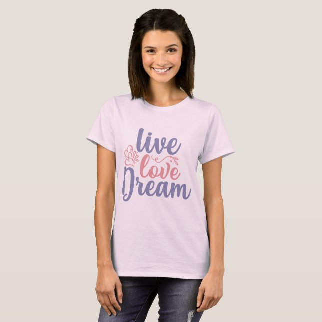 Camiseta Vive Ama Sueña (Anverso completo)