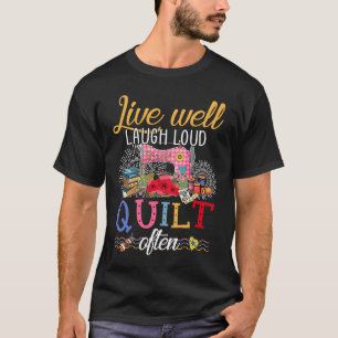 Camiseta Vive Bien Ríe Fuerte Colcha A Menudo  Acolchado