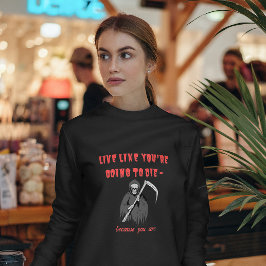 Camiseta VIVE COMO SI VAS A MORIR - porque estás
