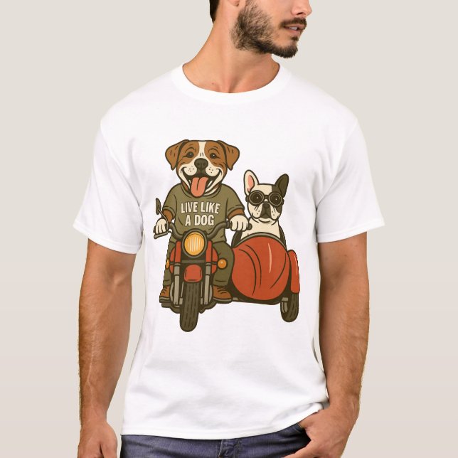 Camiseta Vive Como una Motocicleta de Perro (Anverso)