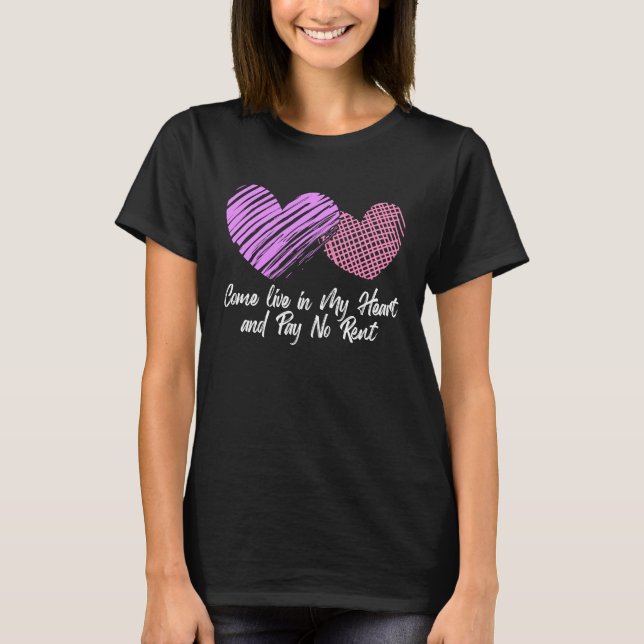 Camiseta Vive En Mi Corazón Y No Renta Valent Feliz (Anverso)